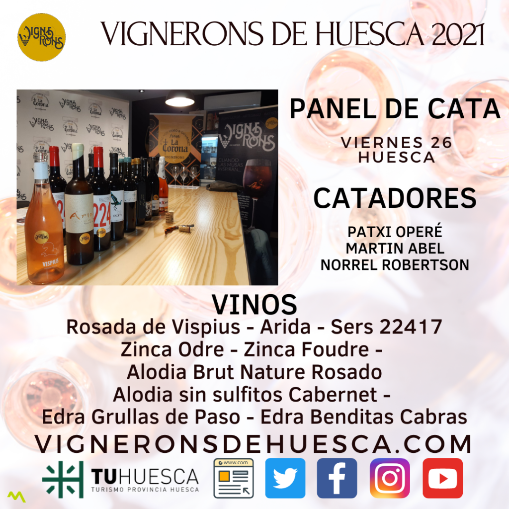 Vignerons de Huesca 2021 Panel de Cata I – Huesca Viernes 26 de Febrero